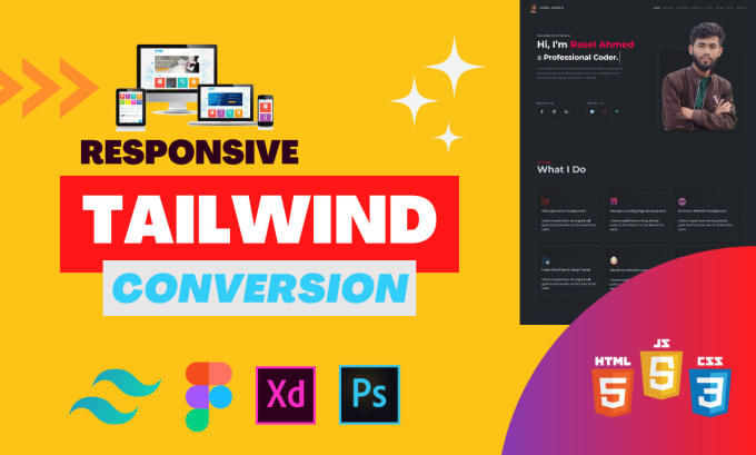 Convert Your Designs To Responsive Tailwind Css With Figma Xd Or Psd By Raselbabu Fiverr