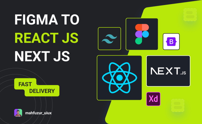 Convert Figma Design To React Js Or Next Js With Tailwind Css Or Bootstrap By Mahfuzur Uiux Fiverr