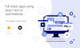 Develop Full Stack Apps Using React Next Js And Firebase