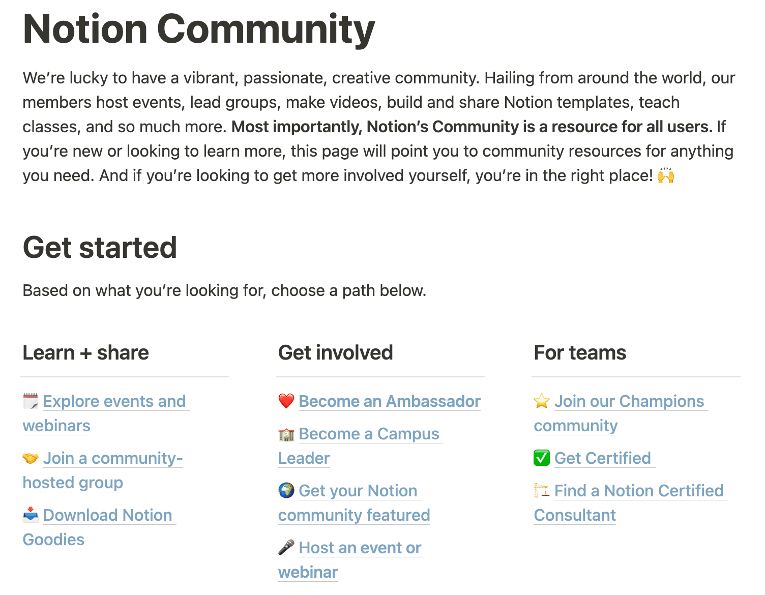 Notion is an example of an effective success community offering a variety of ways to connect and get involved.