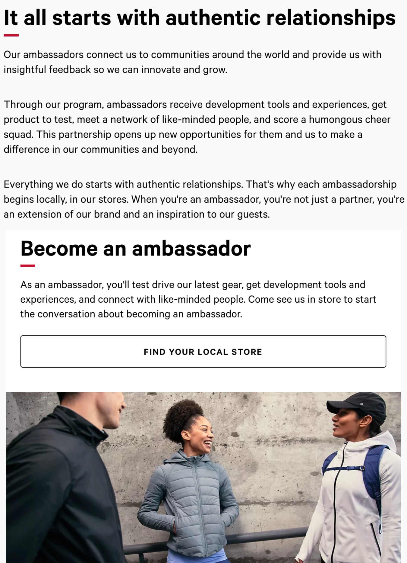 Lululemon runs a successful ambassador program.