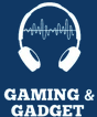 Gaming_& Gadget