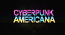 Cyberpunk Americana