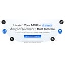 Launch_Your MVP in 6 weeks - Designed to convert, Built to Scale
