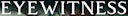 Eyewitness