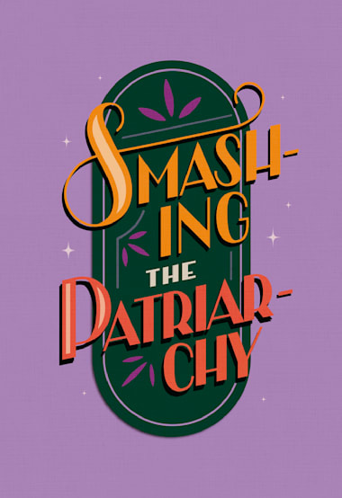 Smashing the patriarchy
