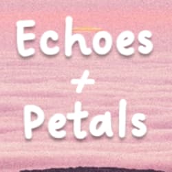 echoesandpetals