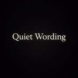quiet_wording