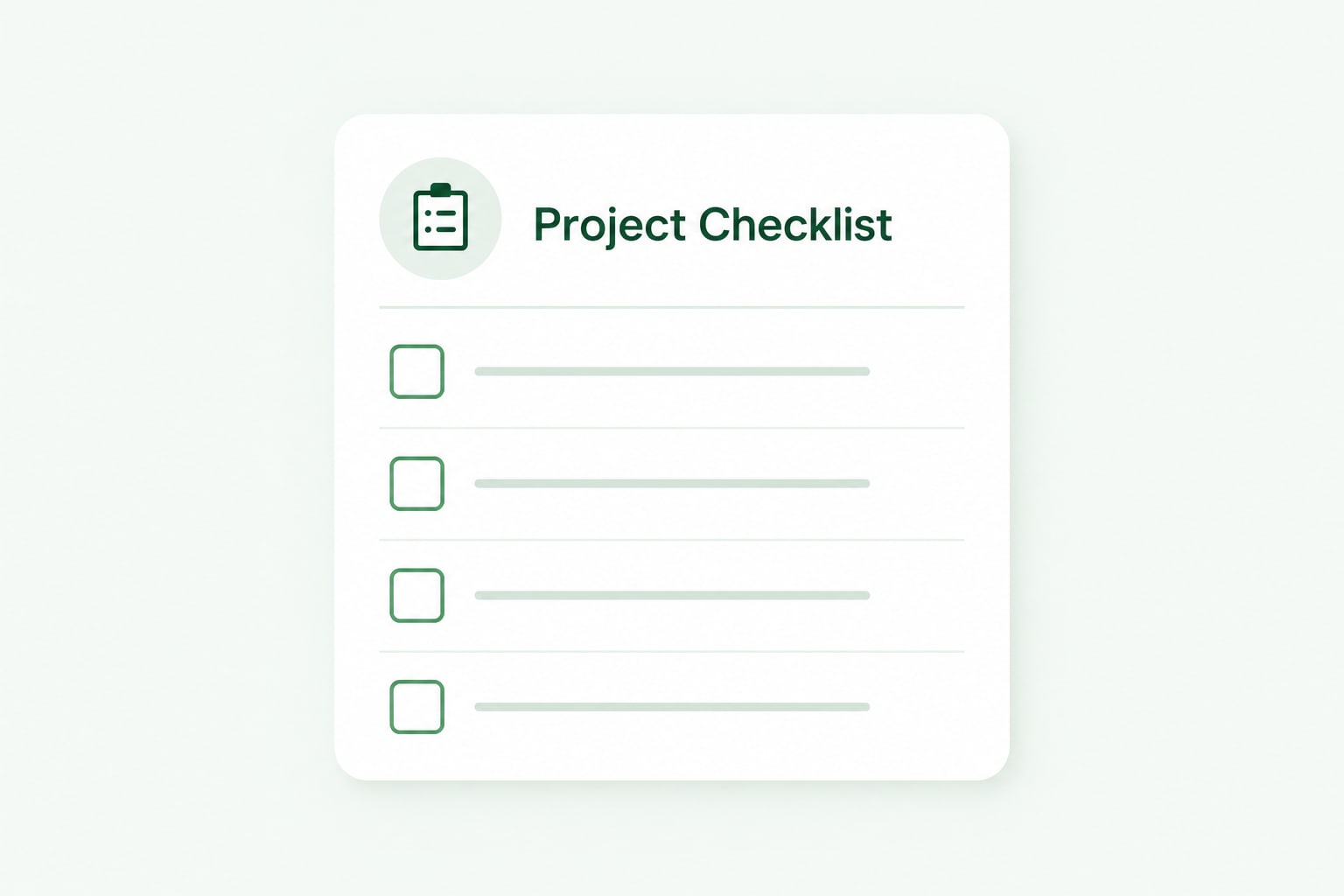 Project checklist with four empty checkboxes