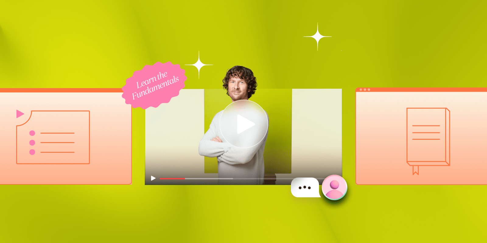 illustration featuring a smiling instructor in a video frame with play button, surrounded by icons of course content and books, and a label saying 'Learn the Fundamentals'