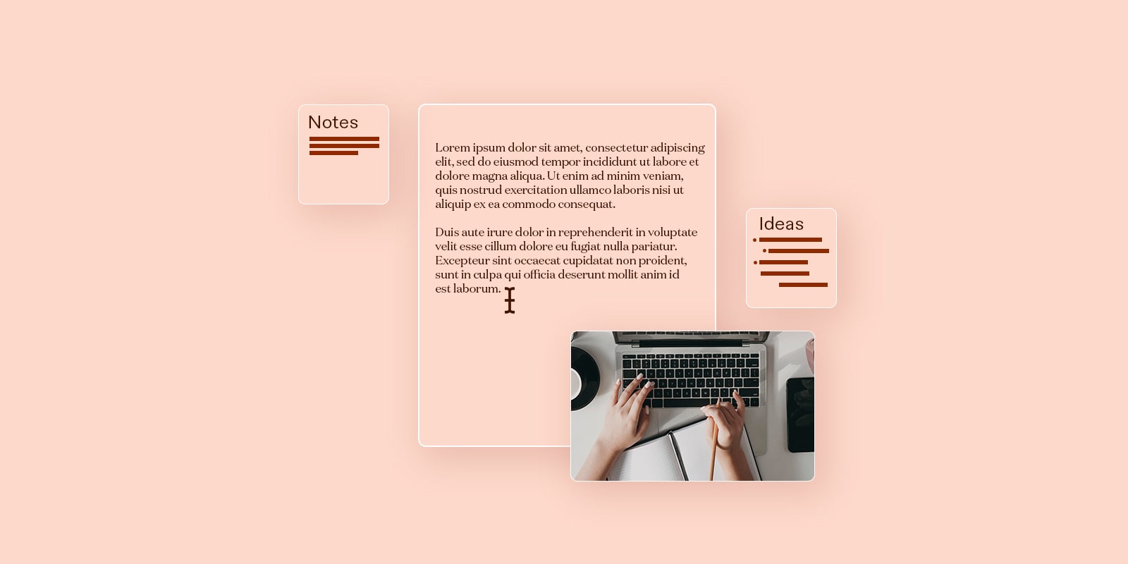 Lorem ipsum notes with an image of a laptop and hands typing content