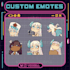create awesome emotes and badges for you