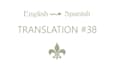 translate anything from english to perfect spanish