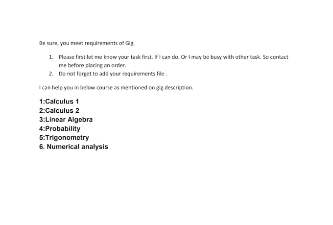 help you in calculus and probability