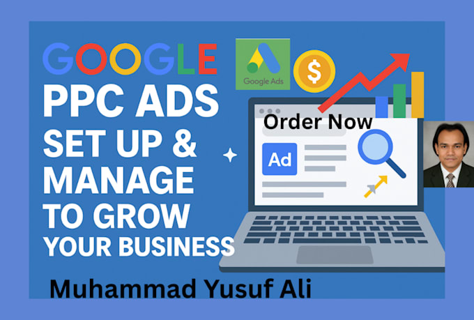 set up your google ads campaigns and management ppc ad