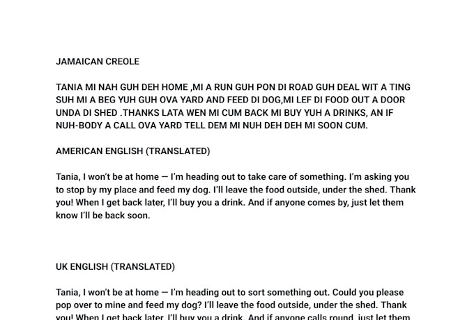 translate english to jamaican patois and patois to english accurately