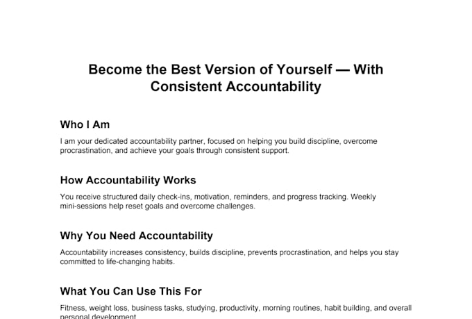 be your personal accountability partner for any goal