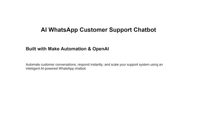 create a whatsapp ai chatbot for customer support and sales