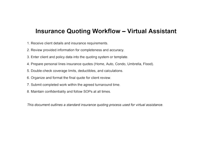 be your virtual assistant for insurance quoting