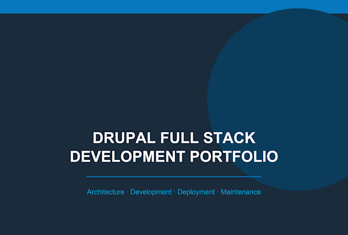 architect, develop, deploy, and maintain your drupal website