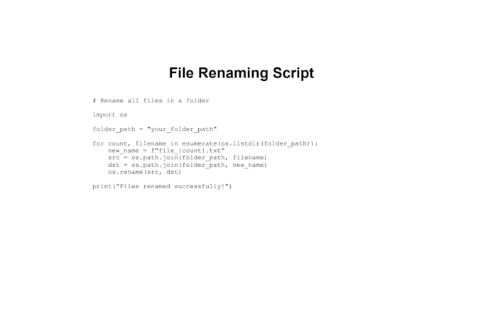 write simple python scripts for your task