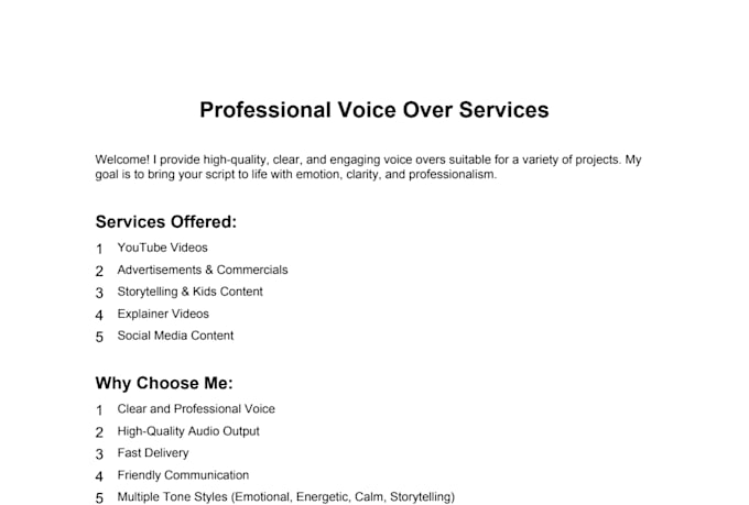 provide high quality voice overs for your projects