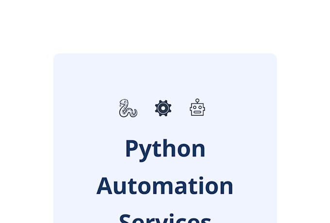 create python scripts to automate your tasks