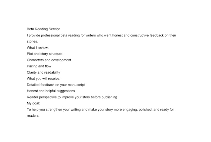 beta read your story and give honest feedback