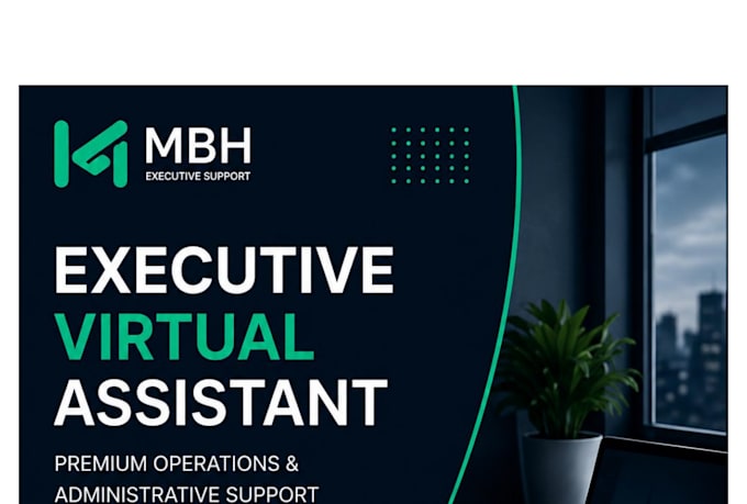 be your executive virtual assistant for admin support and operations