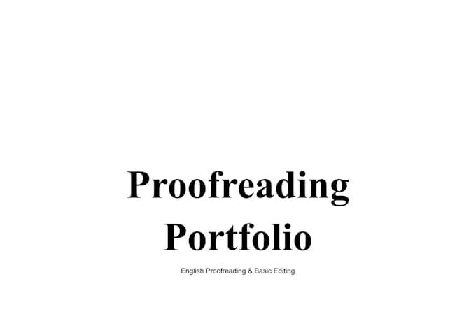 do proofreading, data cleaning, and transcription