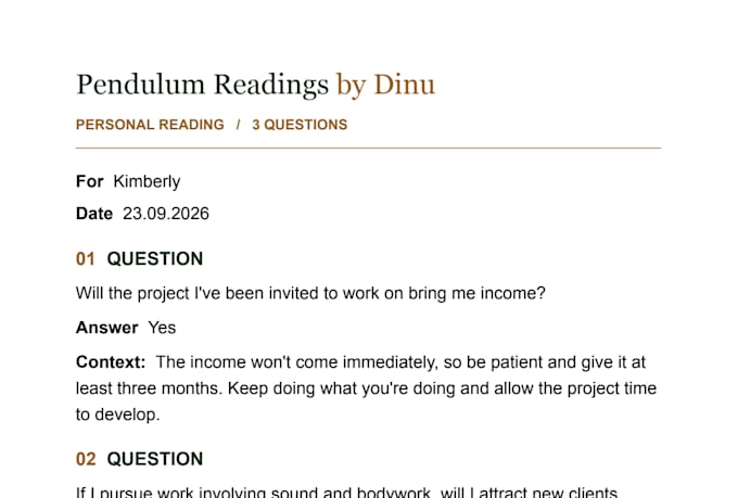 give you a detailed pendulum reading with context