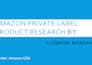 do product research for amazon private label fba