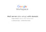 professionally setup google workspace with domain