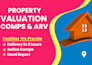 do arv, comps, valuation report for real estate property