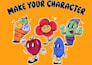 make your character now