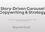 write high conversion storytelling carousels for your brand