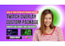 design twitch overlay, logo, panels, stream pack, branding kit, kick graphics