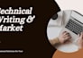 provide expert technical writing and market research