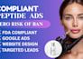 setup a fda compliant peptide ads peptide website google ads