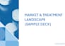 create a structured therapeutic area overview and disease landscape report