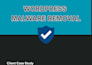 clean malware, fix hacked wordpress site and secure it