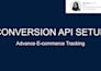 install pixel and conversion API within 2 days
