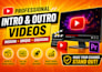 create professional youtube intro outro for your channel