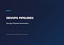 build terminal driven devops pipelines