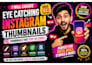 create eye catchy social media thumbnails