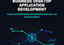 develop custom python business and utility desktop apps