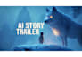 cinematic ai storytelling videos, short films and animations