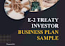 create detailed business plans for l1, e2, eb5 US visas