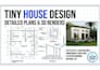 design modern tiny house floor plans and realistic 3d renders