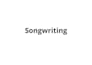write an original song based on your idea